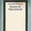 Saggi su Nietzsche